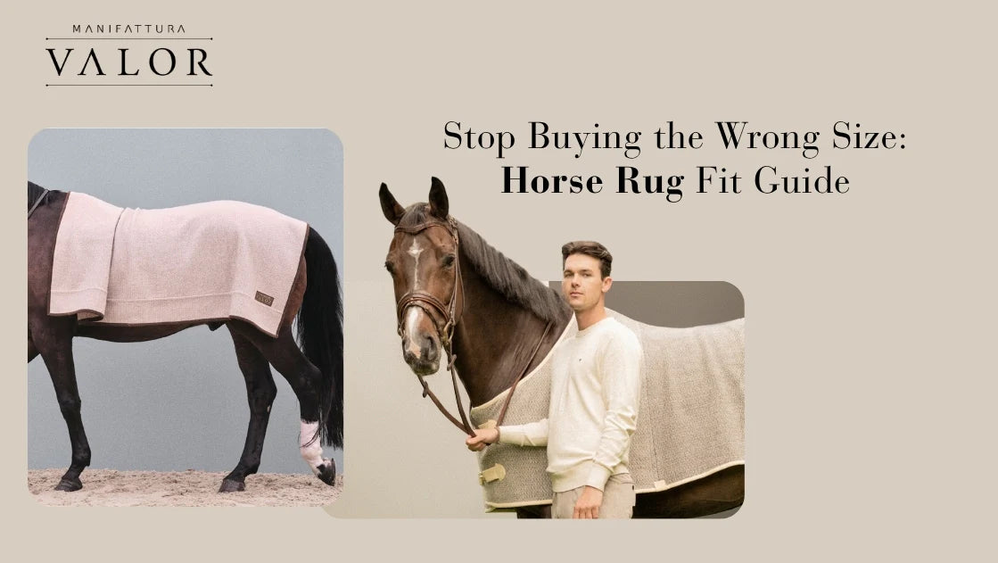 Stop Buying the Wrong Size: Horse Rug Fit Guide